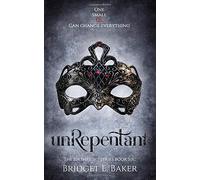 Bridget E Baker unRepentant (Tascabile)