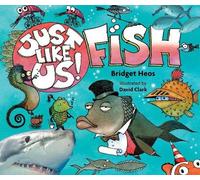 Bridget Heos Just Like Us Fish (Copertina rigida) Just Like Us