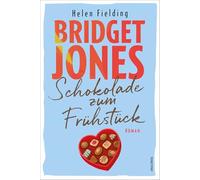 Bridget Jones. Schokolade zum Frühstück: Einer der witzigsten Liebesromane der Welt und unsterblicher Kultfilm mit Renée Zellweger, Colin Firth und Hugh Grant: 1
