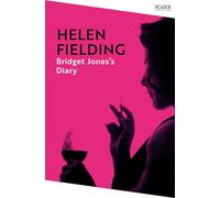 Bridget Jones's Diary: by Helen Fielding