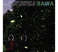 Bridget Kearney & Benjamin Lazar Davis Bawa (CD) Album