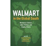 Bridget Kenny Walmart in the Global South (Tascabile)