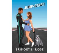 Bridget L Rose Jump-Start (Tascabile) Pitstop