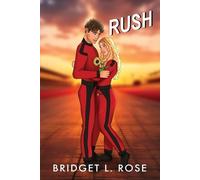 Bridget L Rose Rush (Tascabile) Pitstop