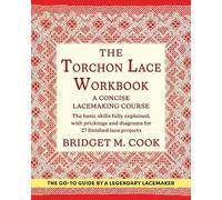 Bridget M Cook The Torchon Lace Workbook (Tascabile)