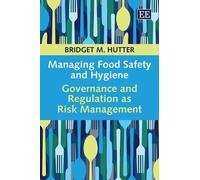 Bridget M. Hutter Managing Food Safety and Hygiene (Copertina rigida)