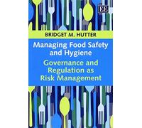 Bridget M. Hutter Managing Food Safety and Hygiene (Tascabile)
