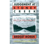 Bridget Moran Judgement at Stoney Creek (Tascabile)