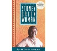 Bridget Moran Stoney Creek Woman (Tascabile)
