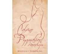 Bridget Tompkins Calvino and the Pygmalion Paradigm (Tascabile)