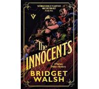 Bridget Walsh The Innocents (Tascabile) Variety Palace Mysteries