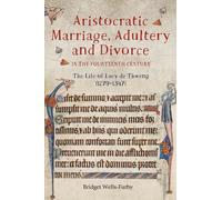 Bridget Wells-F Aristocratic Marriage, Adultery and Divorce i (Copertina rigida)