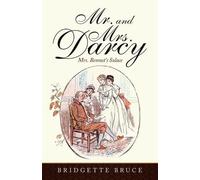 Bridgette Bruce Mr. and Mrs. Darcy (Tascabile)