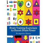 Bridgette Sharp Bridgette O Brain Training Exercises to Boost Brain (Tascabile)