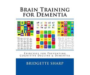 Bridgette Sharp Bridgette O'Neill Brain Training for Dementia (Tascabile)
