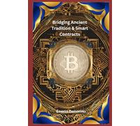 Bridging Ancient Tradition and Smart Contracts: Jewish Law in the Age of Blockchain Technology