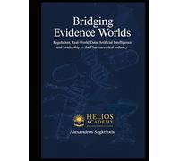 Bridging Evidence Worlds: Real-World Evidence, AI, and the Future of Personalized Medicine