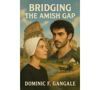Bridging The Amish Gap