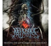 Bridging the Gap Between Mind and Heart by I Built the Cross (2009) Audio CD