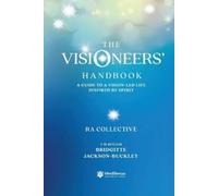 Bridgitte Jackson-Buckley The Visioneers' Handbook (Tascabile)