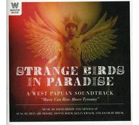 Bridie, David & Arnold Ap - Strange Birds In Paradise: A West Papuan Soundtrac