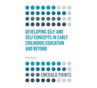 Bridie Raban Developing Self and Self-Concepts in Early Childhood Ed (Tascabile)