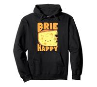 Brie Happy, Simpatico Gioco di Parole per Amanti del Formaggio Felpa con Cappuccio