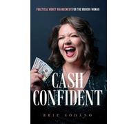 Brie Sodano Cash Confident (Tascabile)