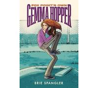 Brie Spangler Fox Point's Own Gemma Hopper (Copertina rigida)