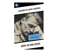 Brief an eine Geisel: Humanistische Kriegsreflexion über Freundschaft, Exil und moralischen Widerstand im besetzten Frankreich