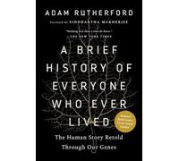 Brief History of Everyone Who Ever Lived