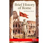 Brief History of Rome