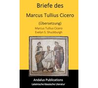 Briefe des Marcus Tullius Cicero (Übersetzung)