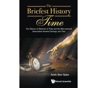 Briefest History Of Time, The: The History Of Histories Of Time And (Tascabile)
