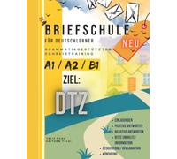 Briefschule für Deutschlerner NEU: Grammatikgestütztes Schreibtraining