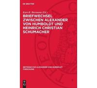 Briefwechsel Zwischen Alexander Von Humboldt Und Heinrich Chr (Copertina rigida)