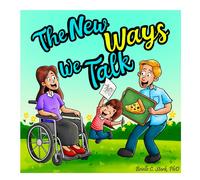 Brielle C Stark The New Ways We Talk: A Story about a Parent' (Copertina rigida)