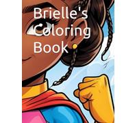 Brielle's Coloring Book