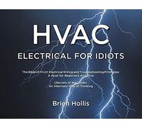 Brien Hollis HVAC Electrical for Idiots (Tascabile)
