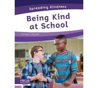 Brienna Rossiter Being Kind at School (Copertina rigida) Spreading Kindness