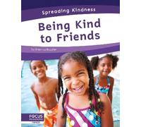 Brienna Rossiter Being Kind to Friends (Copertina rigida) Spreading Kindness