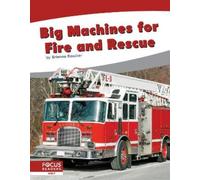 Brienna Rossiter Big Machines for Fire and Rescue (Copertina rigida)