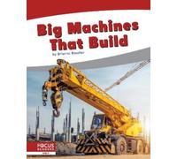 Brienna Rossiter Big Machines That Build (Copertina rigida) Big Machines