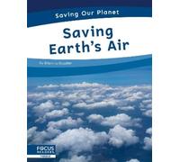 Brienna Rossiter Saving Earth’s Air (Copertina rigida) Saving Our Planet