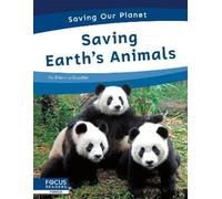 Brienna Rossiter Saving Earth’s Animals (Tascabile) Saving Our Planet