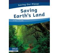 Brienna Rossiter Saving Earth’s Land (Copertina rigida) Saving Our Planet