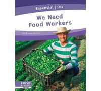Brienna Rossiter We Need Food Workers (Copertina rigida) Essential Jobs