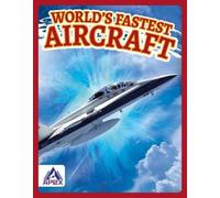 Brienna Rossiter World’s Fastest Aircraft (Copertina rigida) World’s Fastest