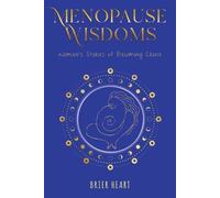 Brier Heart Menopause Wisdoms (Tascabile)