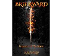 BRIERWARD: Penance Of The Silent: A Dark Witch-Hunter Fantasy